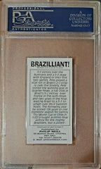 Pele 2001 PHILIP NEILL BRAZILIANT #4 ON CARD AUTOGRAPH PSA DNA AUTO BRAZIL RARE