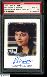 2010 Star Trek Autograph Musetta Vander as Derran Tahl Limited Auto PSA 10