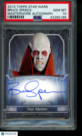 2015 Topps Star Wars Masterwork Autograph Bruce Spence Tion Medon PSA 10 Auto