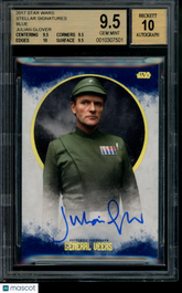 2017 Star Wars Stellar Signatures Blue Julian Glover Veers Auto /25 BGS 9.5/10