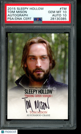 2015 Sleepy Hollow Autograph Tom Mison Ichabod Crane Auto PSA 10/10 Gem Mint