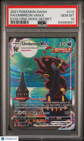 2021 Pokemon Sword & Shield Evolving Skies Umbreon VMAX #215 Fa Secret PSA 10