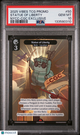 2025 Vibes TCG Promos Statue Of Liberty Nycc-CGC Exclusive PSA 10 #50 Comic Con