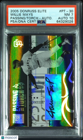 2005 Donruss Elite Passing The Torch Willie Mays Blk Autograph /10 PSA 7 Auto 10