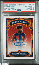 2023 Topps Barcelona Year Of The Dragon Auto Rookie Lamine Yamal PSA Auto 10