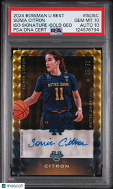 2024 Bowman U Best Signatures Sonia Citron Gold Geo Ref Rookie 50 PSA 10 Auto 10