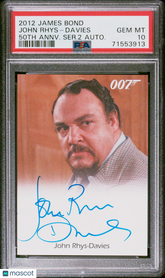 2012 James Bond 50th Anniv Series 2 Autograph John Rhys-Davies LE Auto PSA 10