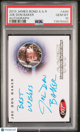 2013 James Bond Autographs & Relics Joe Don Baker LE Inscribed Auto PSA 10 Gem