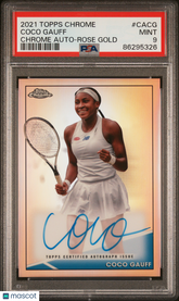 2021 Topps Chrome Tennis Coco Gauff #/10 Rookie Auto Rose Gold Refractor PSA 9