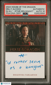 2024 Rittenhouse House Of The Dragon Inscription Autograph Milly Alcock PSA A 10