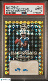 2023 Mosaic In Focus Signature Anthony Richardson #1/10 Rookie Gold Auto PSA 10