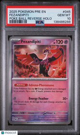 2025 Pokemon Pre EN-Prismatic Evo Fezandipiti Poke Ball Reverse Holo PSA 10 #045