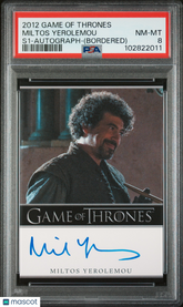 2012 Game Of Thrones S1 Autograph Miltos Yerolemou Limited Bordered Auto PSA 8