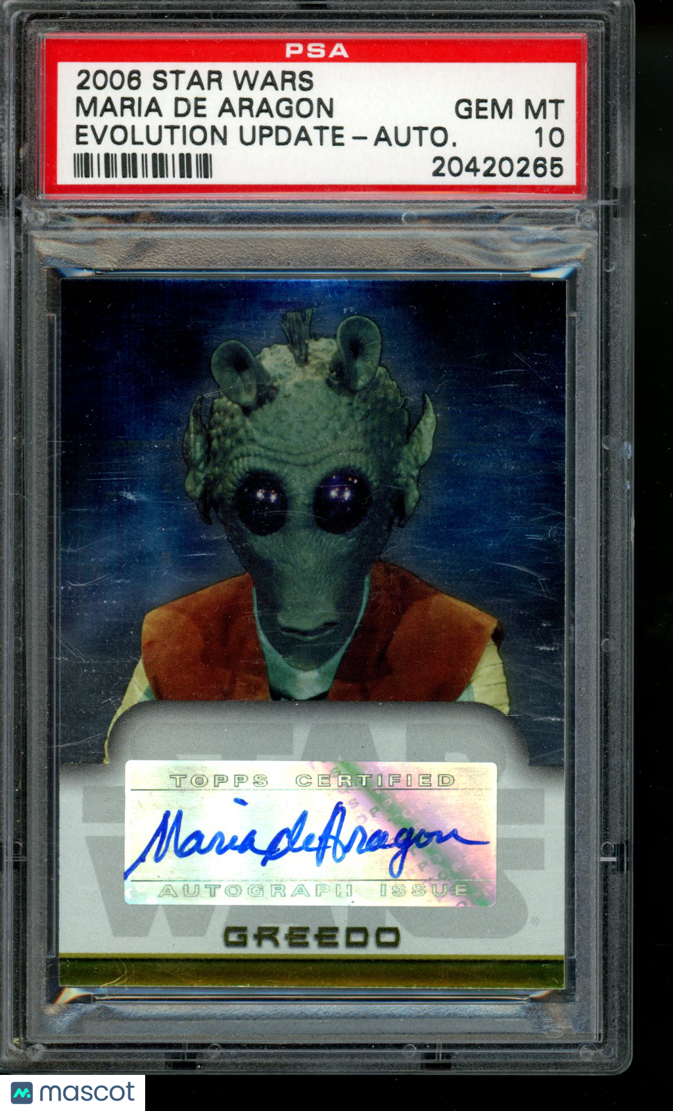 2006 Star Wars Evolution Autograph Maria de Aragon as Greedo PSA 10 Gem Mint