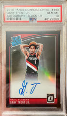 GARY TRENT JR 2018-19 OPTIC BLACK PRIZM #1/1 RATED ROOKIE AUTO PSA 10 AUTOGRAPH