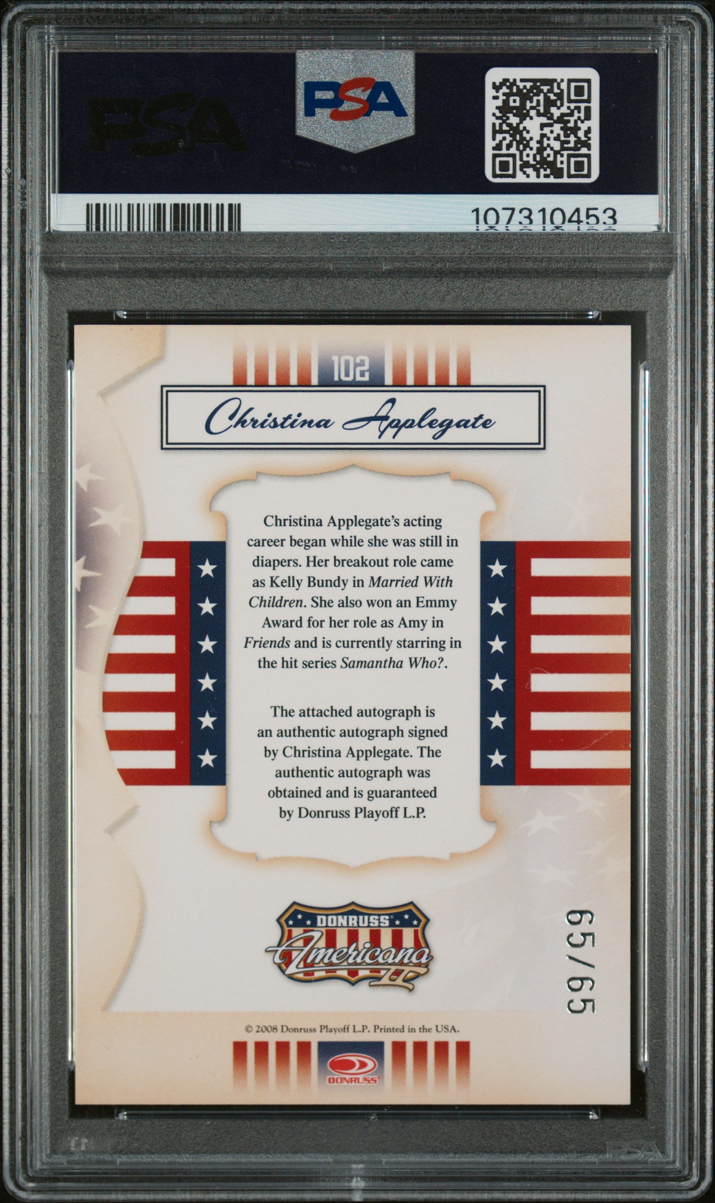 2008 Donruss Americana Autograph Christina Applegate Bundy Auto 65/65 PSA 9 Mt