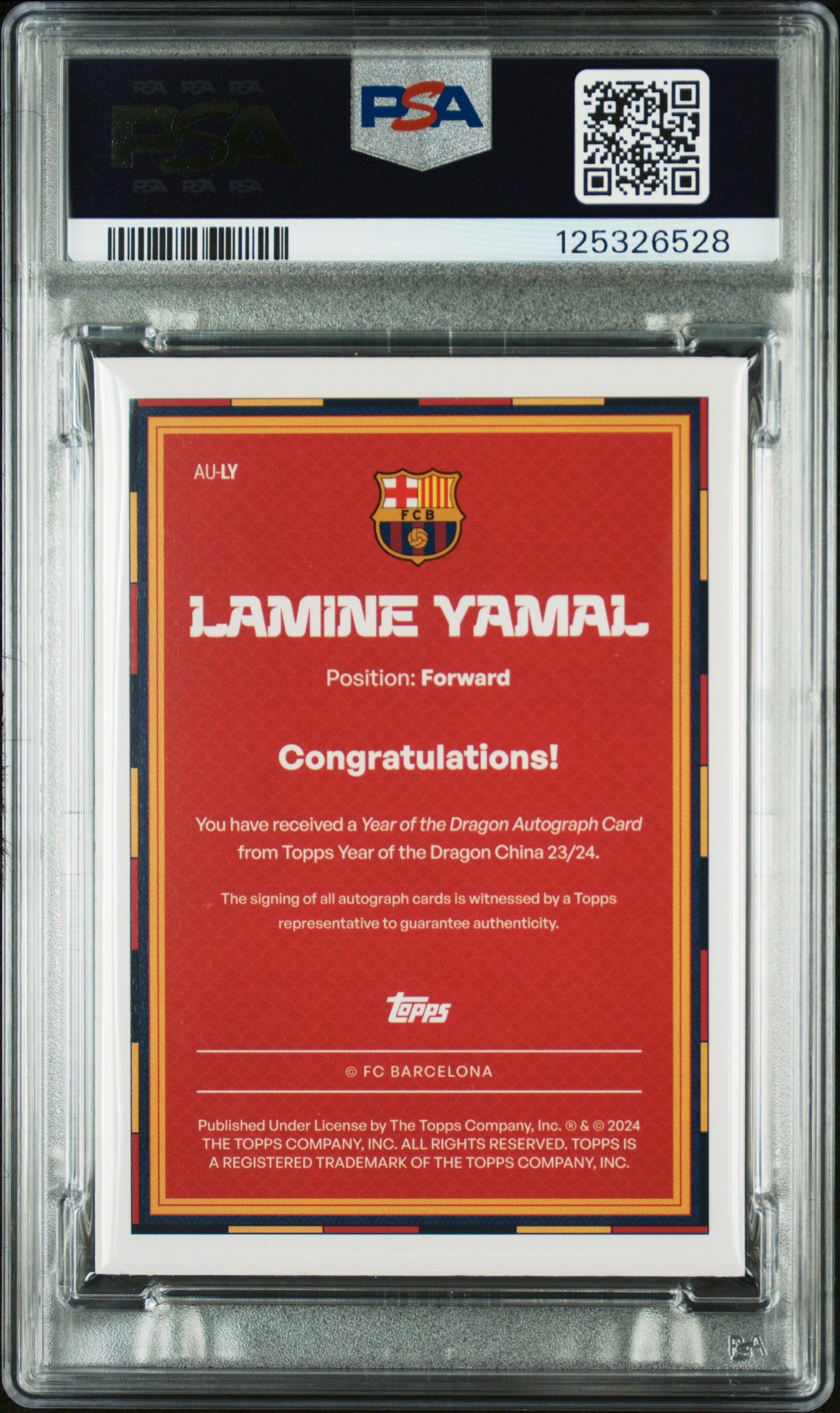 2023 Topps Barcelona Year Of The Dragon Auto Rookie Lamine Yamal PSA Auto 10