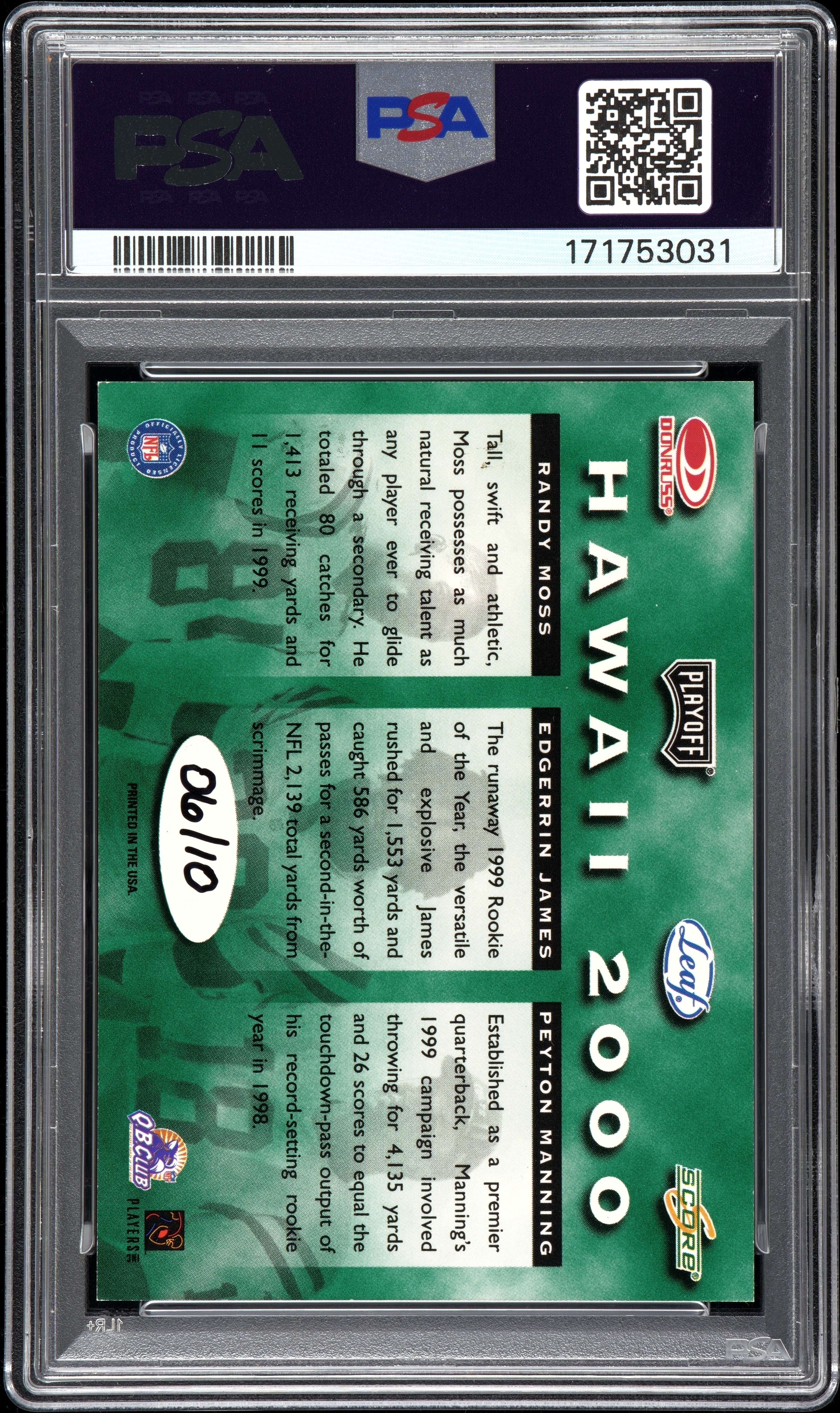 2000 Playoff Hawaii Peyton Manning /James /Randy Moss Green #/10 PSA Auto 10