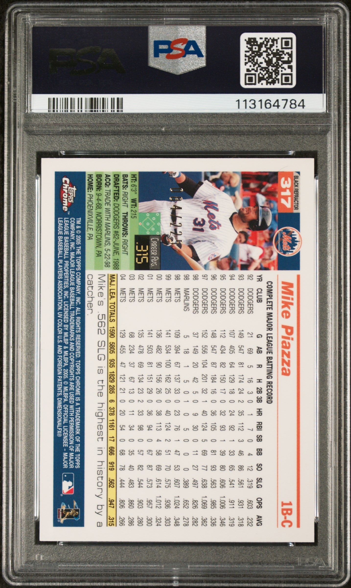 2005 Topps Chrome Mike Piazza #317 Black Refractor #/225 PSA 10 POP 4