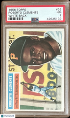 1956 Topps Roberto Clemente #33 White Back PSA 7 HOF Pittsburgh Pirates