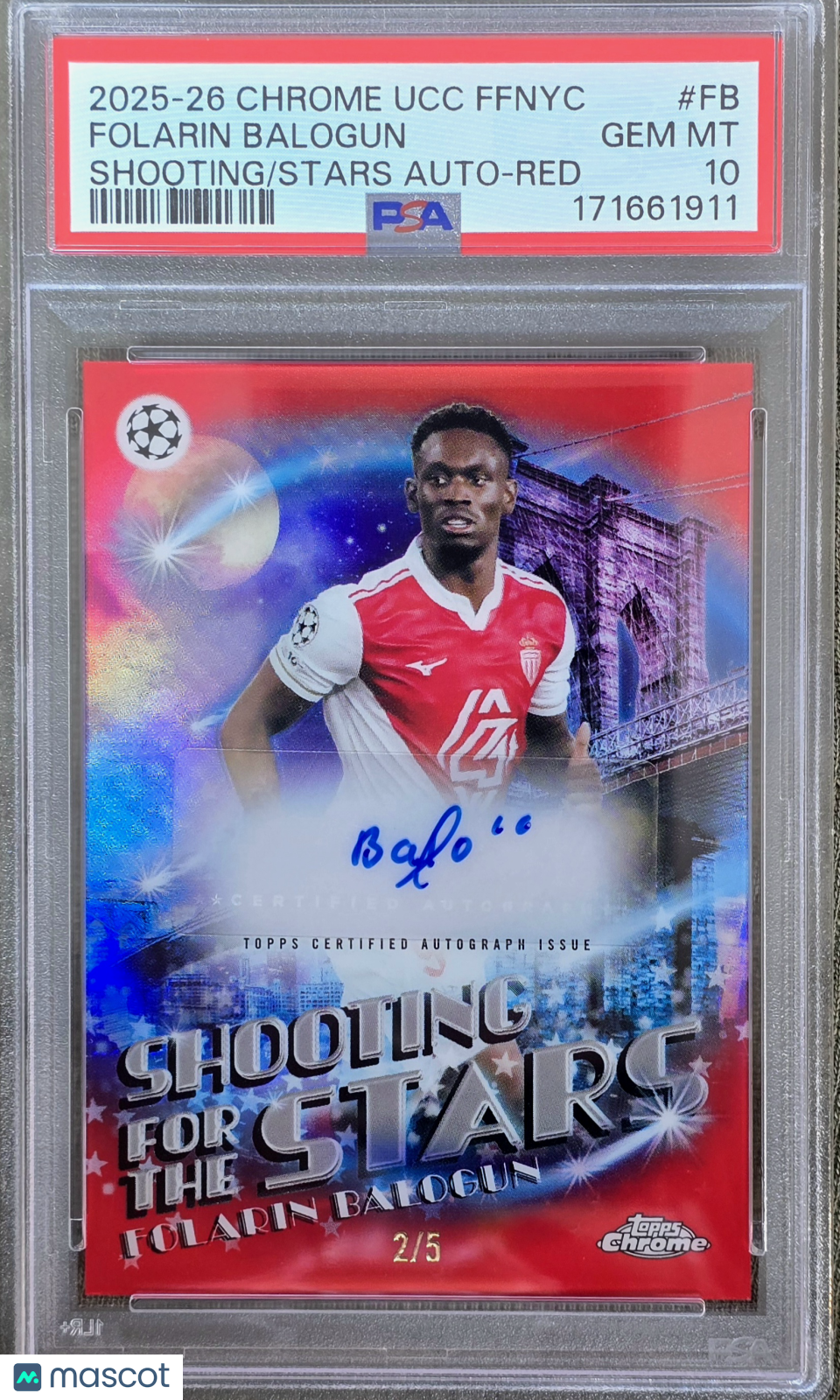 2025 Topps Chrome Fanatics Shooting Stars Auto Folarin Balogun Red Ref /5 PSA 10