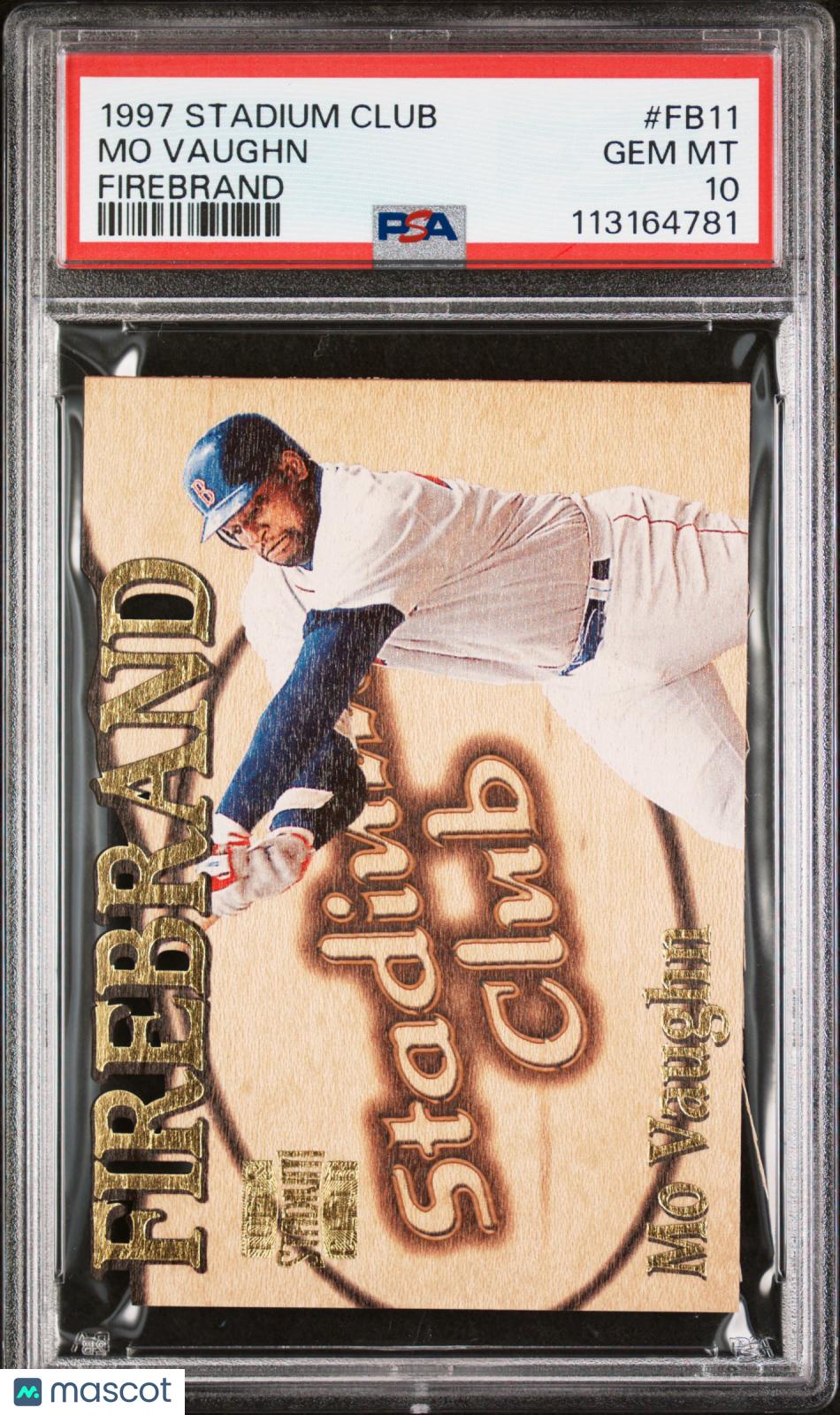 1997 Stadium Club Firebrand Mo Vaughn #FB11 WOOD DIE CUT PSA 10 POP 1