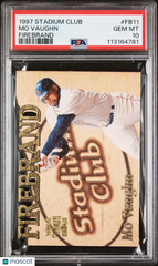 1997 Stadium Club Firebrand Mo Vaughn #FB11 WOOD DIE CUT PSA 10 POP 1