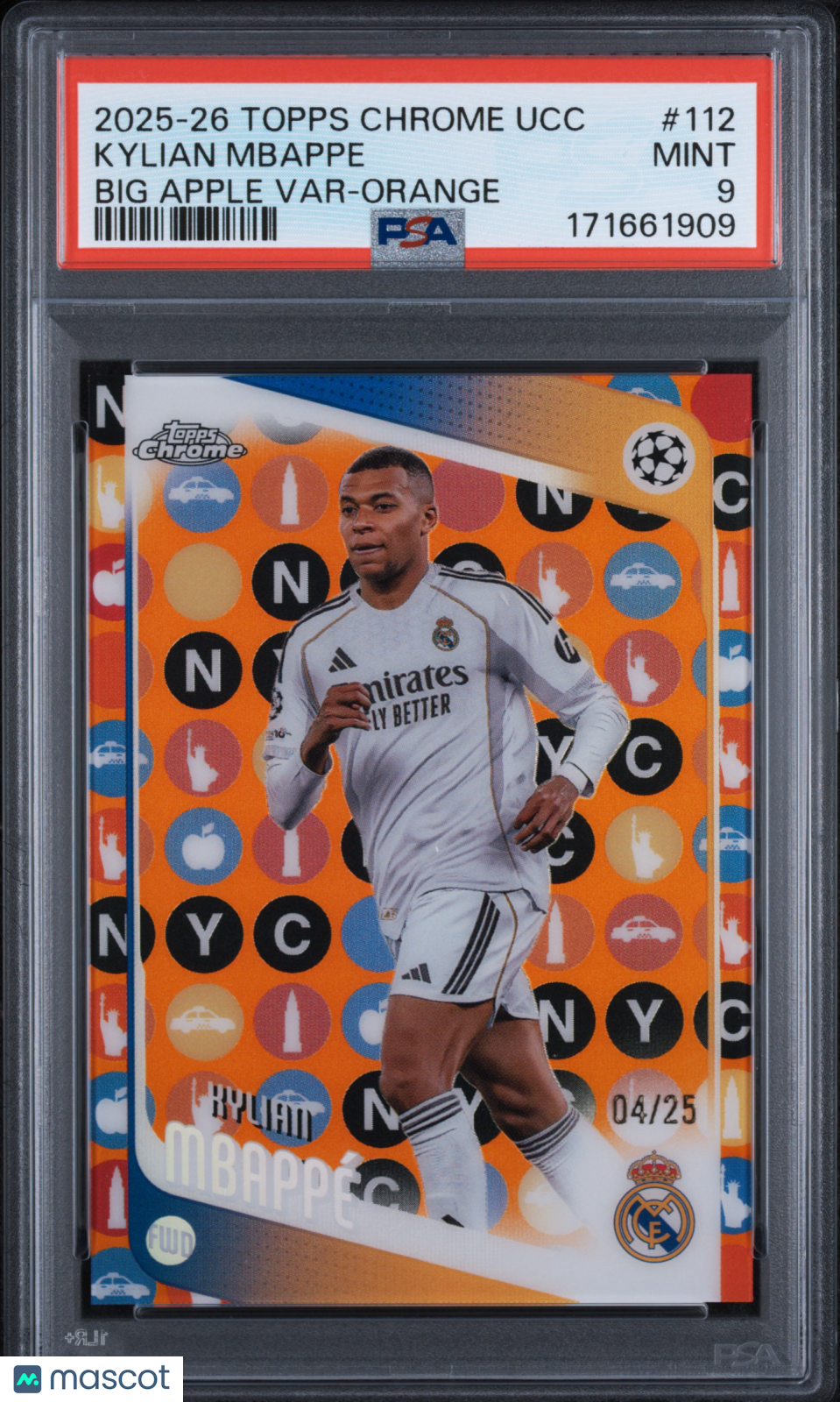 2025 Topps Chrome UEFA Kylian Mbappe #112 Big Apple Var Fanatics Orange 25 PSA 9