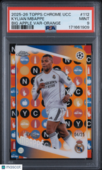 2025 Topps Chrome UEFA Kylian Mbappe #112 Big Apple Var Fanatics Orange 25 PSA 9