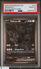 2025 Pokemon BLK EN-Black Bolt Zekrom EX #172 Black White Rare PSA 10 Gem Mint