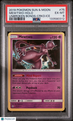 2019 Pokemon Sun & Moon Unbroken Bonds Mewtwo Holo-Cracked Ice PSA 6 #75
