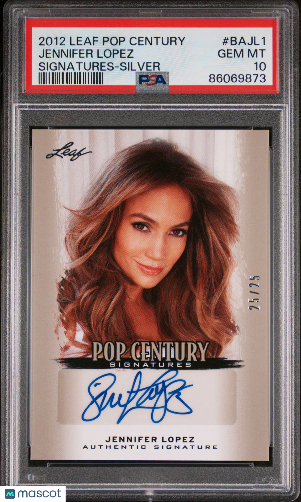 2012 Leaf Pop Century Signatures Jennifer Lopez #25/25 Autograph SP PSA 10