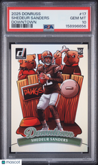 2025 Panini Donruss Downtown Shedeur Sanders #17 Rookie RC PSA 10 Gem Mint