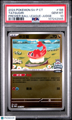 2024 Pokemon Chinese SV-P Promo Tatsugiri #186 Premier Ball League- Judge PSA 10
