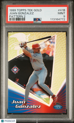 1999 Topps Tek Gold Juan Gonzalez #41B #/10 AL LOGO Pattern 2 PSA 9