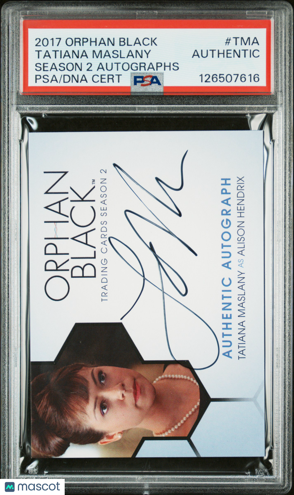 2017 Orphan Black Season 2 Autograph Tatiana Maslany #TMA PSA Auth Auto