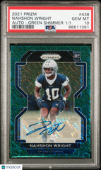 2021 Prizm Nahshon Wright #438 Rookie Auto Green Shimmer #1/1 PSA 10