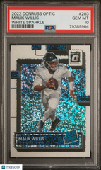 2022 Panini Donruss Optic Malik Willis #203 White Sparkle Rookie SP PSA 10 POP 8