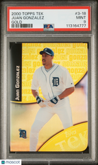 2000 Topps Tek Juan Gonzalez #3-18 Gold #/10 Name Pattern PSA 9