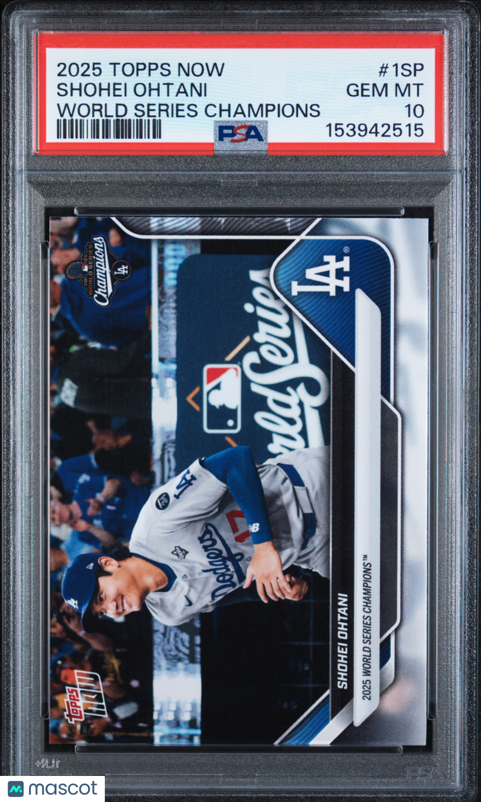 2025 Topps Now LA Dodgers World Series Champions Shohei Ohtani #1 SP PSA 10 Gem