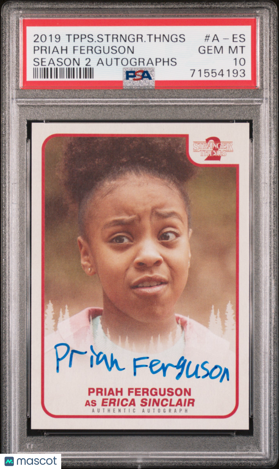 2019 Topps Stranger Things S2 Autograph Priah Ferguson PSA 10 Auto