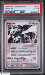 2006 Pokemon World Championships Promo Lugia EX Champs-B-L-S PSA 4 #105