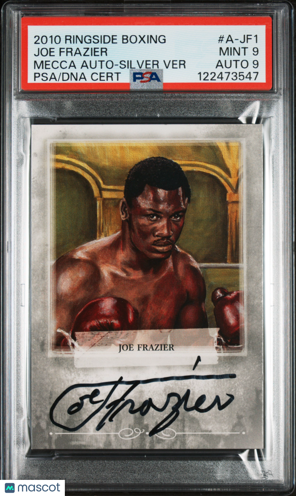 2010 Ringside Boxing Mecca Autograph Joe Frazier #A-JF1 Silver Auto PSA 9 Auto