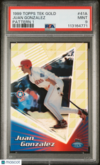 1999 Topps Tek Gold Juan Gonzalez #41A #/10 USA FLAG Pattern 1 PSA 9 POP 1