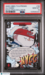 2025 Vibes TCG Promos Lil Comic Nycc-PSA Exclusive PSA 10 #36 NY Comic Con