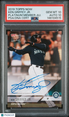 2019 Topps Now Platinum Member-Autograph Ken Griffey JR SP PSA 10 Auto 10 POP 3