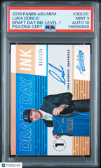 2018 Absolute Memorabilia Draft Day Luka Doncic LVL 1 Rookie /125 PSA 9 Auto 10